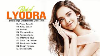 Download Lagu Lyodra Full Album Terbaru \u0026 Terpopuler 2022 | Kumpulan Lagu Lyodra Terbaik 2022 MP3