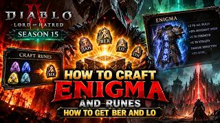 How to Get Enigma in Diablo 4! Rune Crafting, Ber, Lo, and More in Season 15