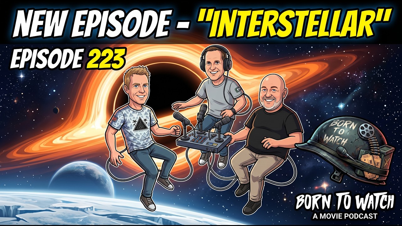Interstellar(2014) Movie Review | Podcast Episode | Born to Watch Movie Podcast