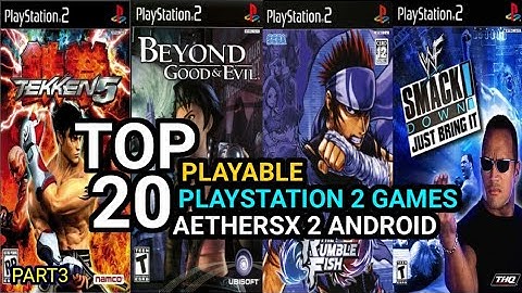 TOP 20 BEST PLAYABLE PS2 Games For Android PART3 (Aethersx2)