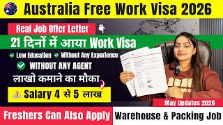 Australia 🇦🇺 Free Work Permit Visa 2026 | Work Visa Approved In 21 Days | Packing &amp; Helper Jobs