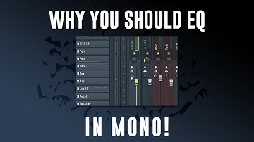 WHY YOU SHOULD EQ YOUR MIX IN MONO