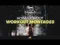 How to Shoot a Workout Video  | Filmmaking Tips