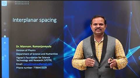 1.19 Inter planar spacing | Dr. Ramu Mannam