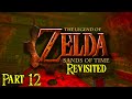 Zelda64: Sands of Time REVISITED (Part 12); Ocarina of Time romhack/mod