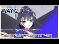 Ouro Kronii - Way 2 U (Serendipity Concert VER)
