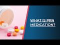 Prn medication