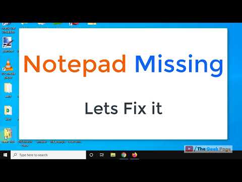 Notepad missing in Windows 10 (fix)