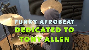 FUNKY AFROBEAT : DEDICATED TO TONY ALLEN