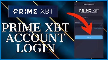 PrimeXBT Login: How to Sign in PrimeXBT App 2023?