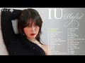 IU PLAYLIST 2024 UPDATED    