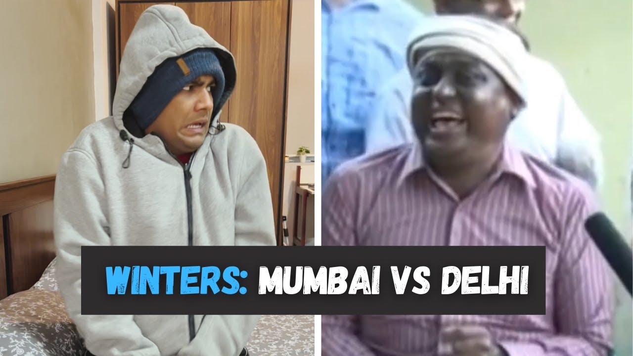 Mumbai Winters Vs Delhi Winters | Manish Kharage 