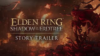 ELDEN RING Shadow of the Erdtree – Tráiler de la Historia