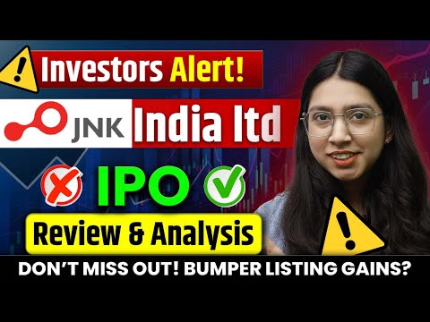 JNK INDIA IPO REVIEW | JNK INDIA IPO GMP TODAY | JNK INDIA LIMITED IPO