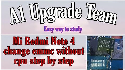 Mi redmi note 4 emmc change without cpu Full process step by step 64GB To 16GB BY Our student