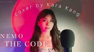 From China With Love The Code - Nemo - Cover By Kara Kang