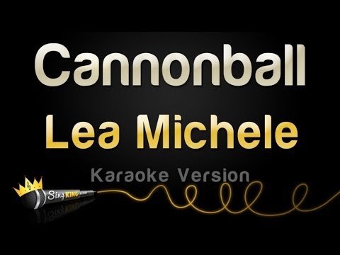 Lea Michele - Cannonball (Karaoke Version)