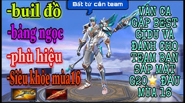 TOP.1 Triệu Vân | Triệu Vân đi rừng muốn xanh cân team không khó. Cách lên trang bị siêu khỏe mùa 16