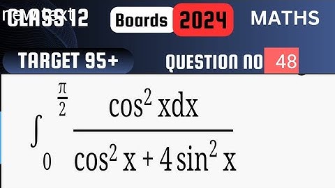 Target 95 | Class 12 | Integration zero to pi by 2 cos^2 x / cos^2x + 4 sin^2 x dx || Most important