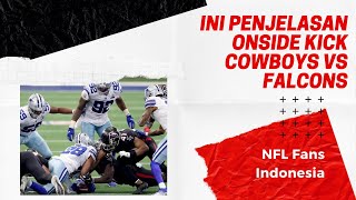 BUAT YANG MASIH BINGUNG SAMA ONSIDE KICK COWBOYS VS FALCONS KEMARIN - AMERICAN FOOTBALL 101 EP BONUS