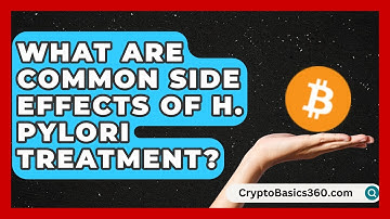 What Are Common Side Effects of H. Pylori Treatment? | Ulcer Support Network News