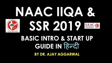 NAAC PROCESS LOI IEQA PROCEDURE BASIC INTRO 2019