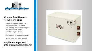 Coates Pool Heaters Troubleshooting