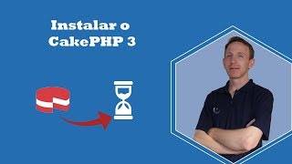 CakePHP #1 - Como instalar o CakePHP 3.6 no Windows