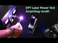 7w opt laser power test with surprising result