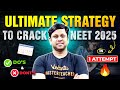 Ultimate strategy to crack neet 2025 in 1 attempt dos and donts 