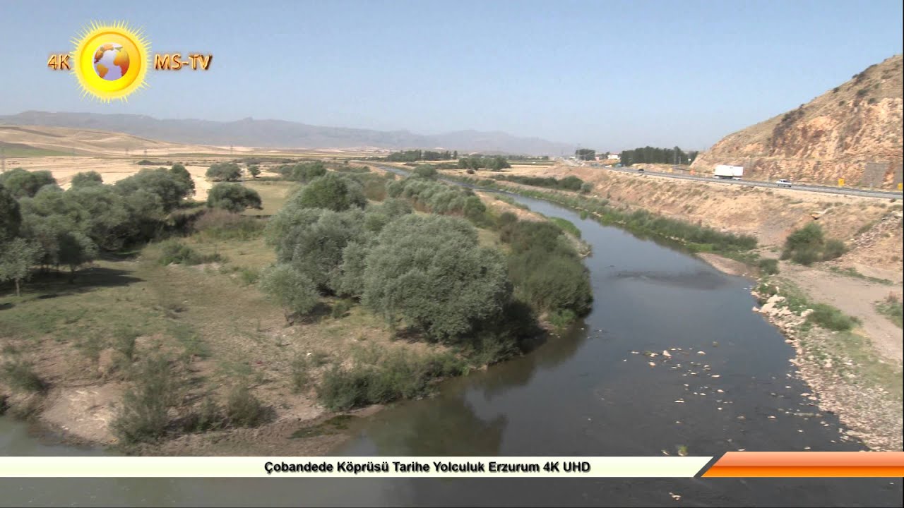 Çobandede Köprüsü Tarihe Yolculuk Erzurum 4K UHD