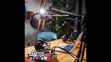 14 Best Laptops for Podcasting in 2023 & Best Laptops for Streaming in 2023