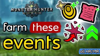 EVERY Player Should Farm These Events | Monster Hunter World Guide