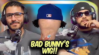 Bueno | Bad Bunny&#39;s Been Wearing A WIG?! - Ep. 54