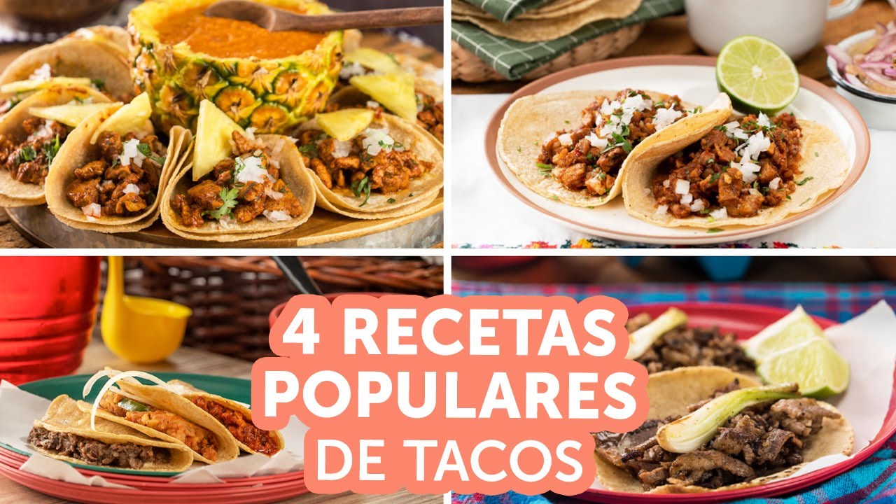 4 recetas populares de tacos Kiwilimón YouTube