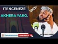 DUNIA NI PUMBAO LA MDA MFUPI. ITENGENEZE AKHERA YAKO. SHEYKH; HAMZA MANSOOR