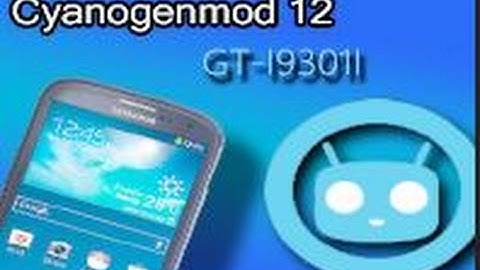 Установка CyanogenMod 12 на GT-I9301I  (GALAXY S3 Neo) с Android 5.0.2 (Lollipop)