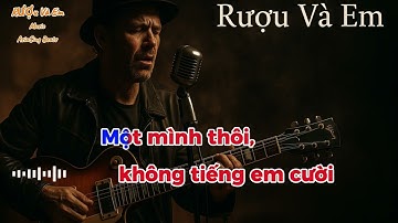 Rượu Và Em   I Blues Music Vietnam