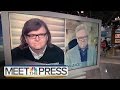 On Voter Angst, Michael Moore & Glenn Beck Agree | Meet The Press | NBC News