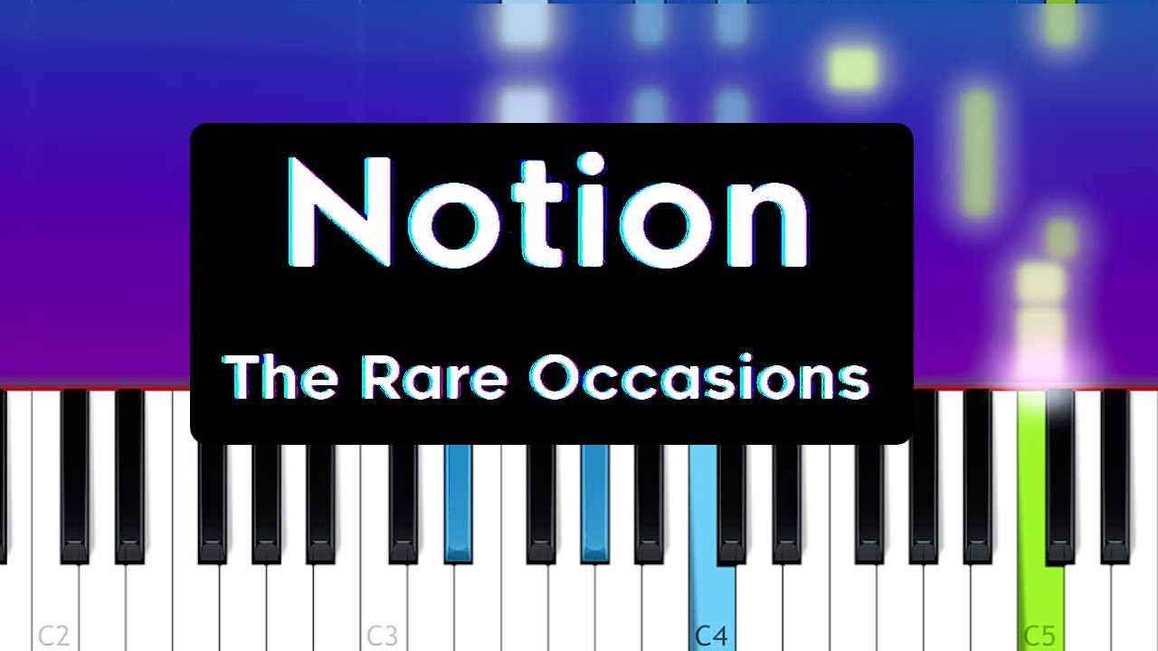 The rare occasions перевод. Notion the rare occasions. Notion the rare occasions текст. Песня notion the rare occasions. Notion the rare occasions Ноты.