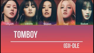 (G)I-DLE - TOMBOY (LYRICS & COVER)