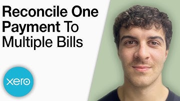 How to Reconcile One Payment to Multiple Bills in Xero [2025 Full Guide]