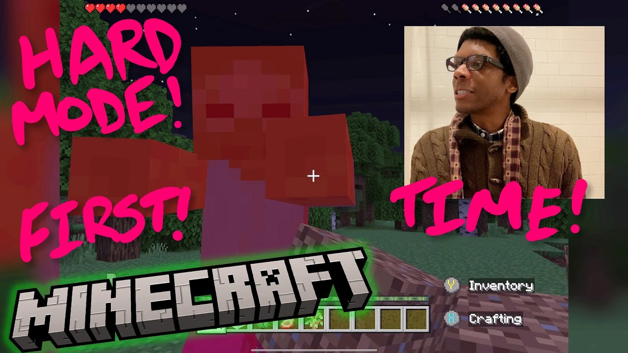 legit playing Minecraft HARD mode for the first time AGAIN till it ...