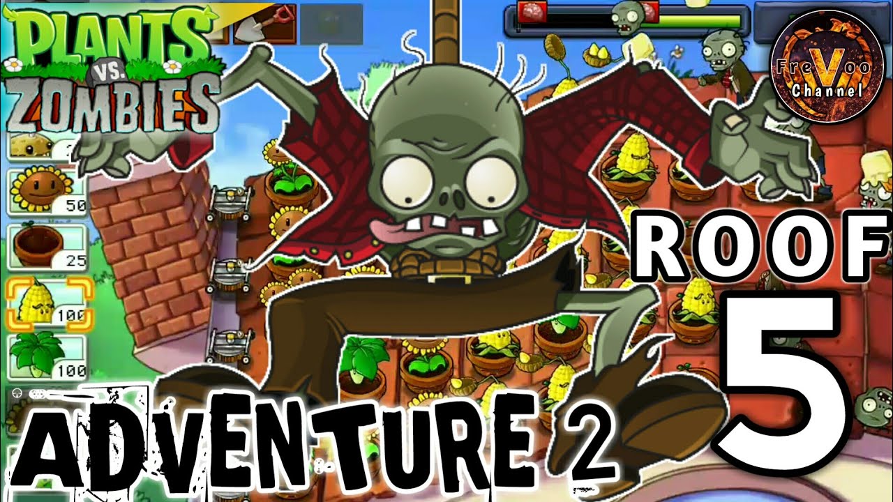 Bungee Zombie TIME Plants vs Zombies Adventure 2 ROOF level 5