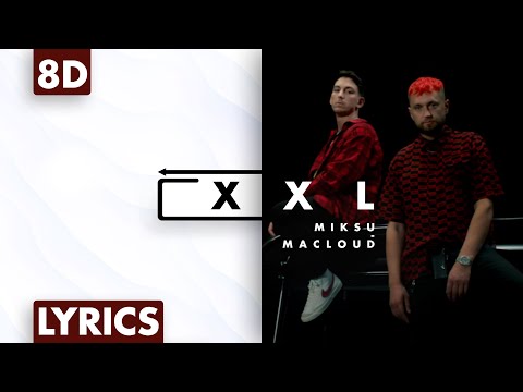 8D AUDIO | Miksu x Macloud x Jamule x Summer Cem x Luciano - XXL (Lyrics)