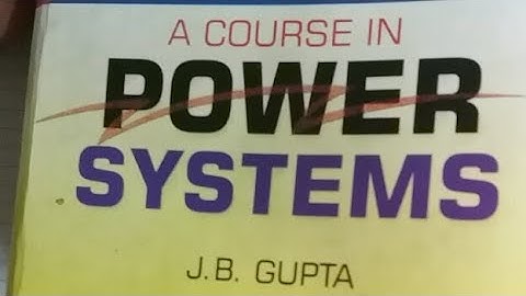Power System Book Review JB Gupta