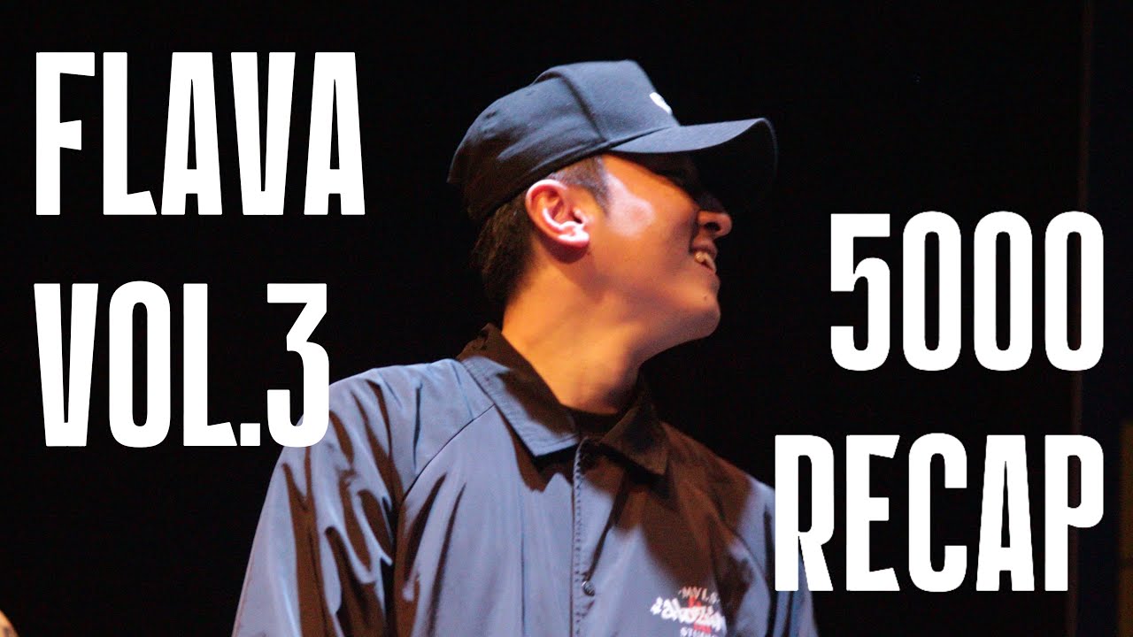 FLAVA vol.3 5000 RECAP / 플라바 플레이바 오천 배틀 250406
