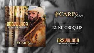 Video thumbnail of "EL CROQUIS - Carin Leon"