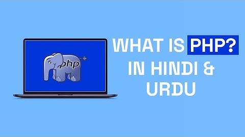 PHP Introduction for Beginners | PHP Basics in Hindi Urdu