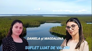 DANIELA și MAGDALENA SUFLET LUAT DE VALURI - COVER- 2022